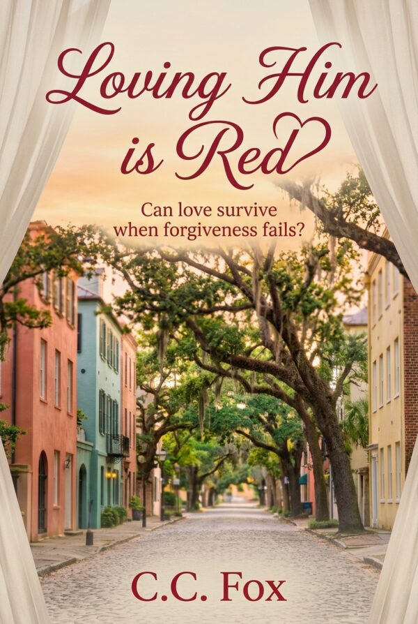 LOVING HIM IS RED- by C.C. Fox